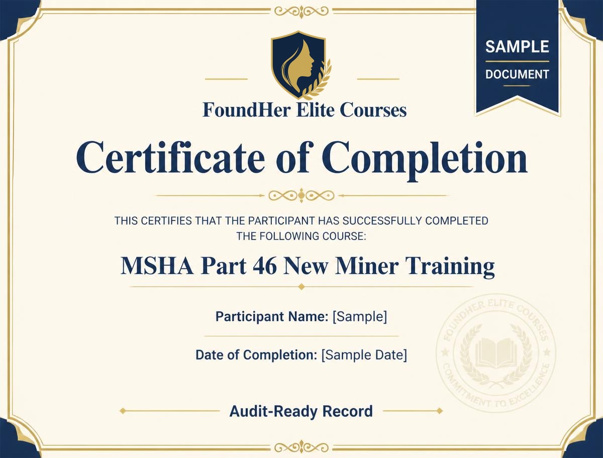 Sample Certificate of Completion for MSHA Part 46 New Miner Training with placeholder name and date